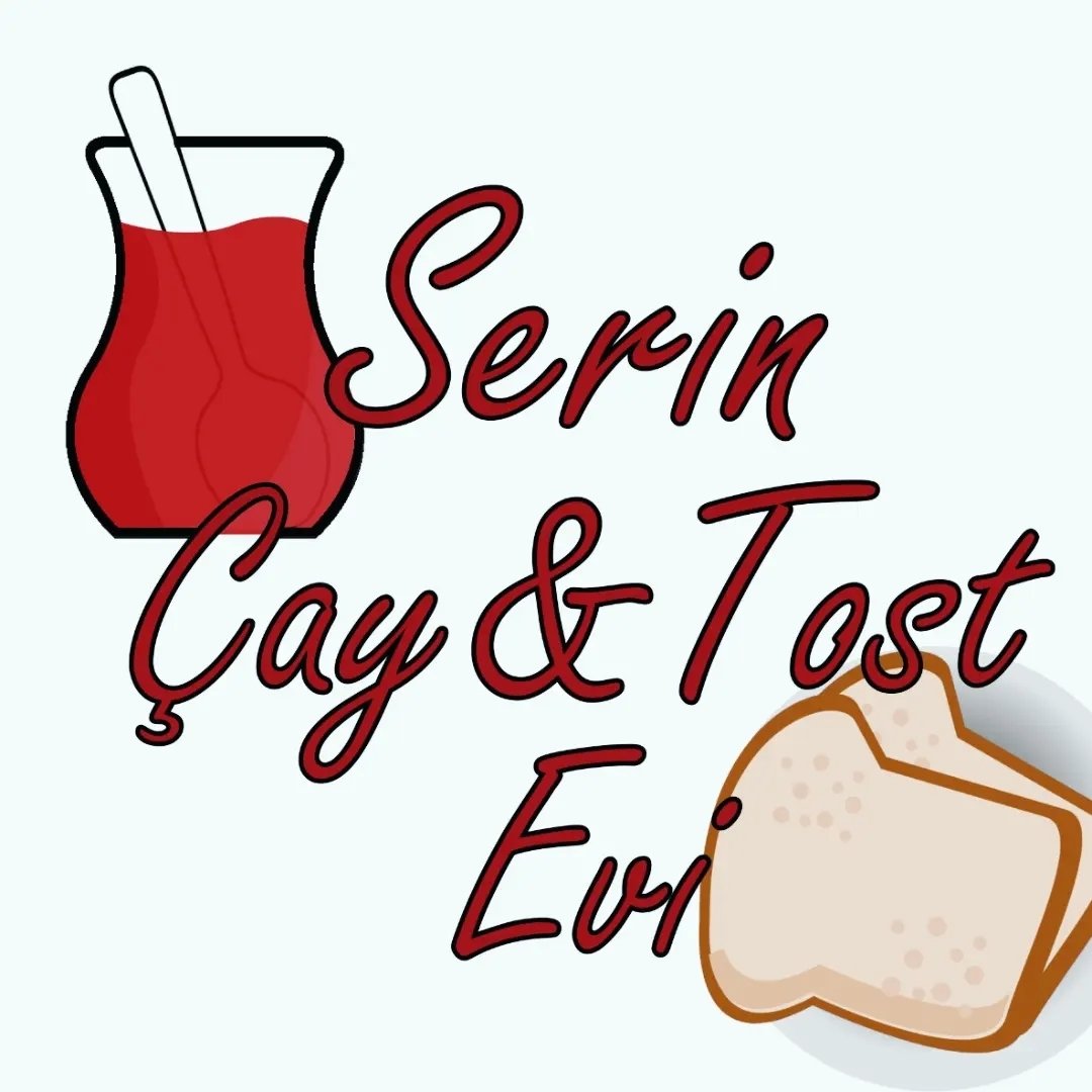 Serin Tost & Çay Evi